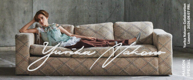 MAISON SPECIAL × Yurika Nakano Collaboration